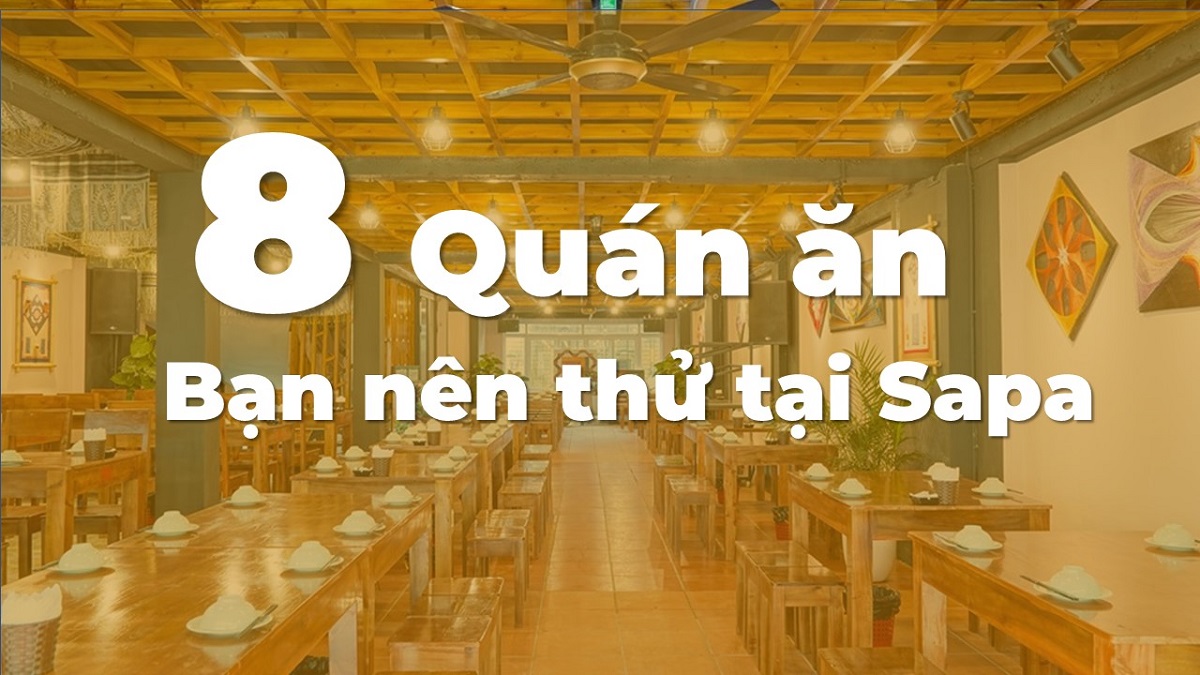 8 delicious and cheap Sapa restaurants you should definitely try when traveling